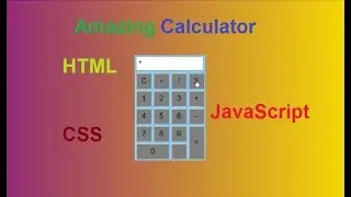 How to Make Calculator | HTML CSS JAVASCRIPT