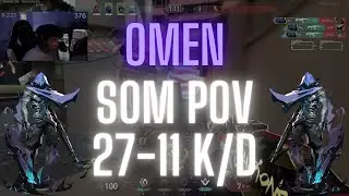 NRG s0m POV Omen on Split 27-11 K/D (VALORANT  Pro POV)