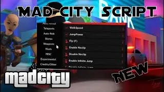 Mad City Script | Auto Rob | Infinite Money | Gun Mods | Teleport | AND MORE | PASTEBIN