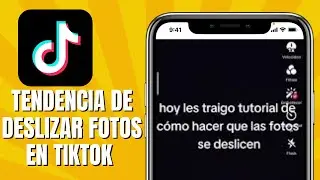 Cómo HACER Lo De Deslizar Fotos En TIKTOK | Hacer La Tendencia De Deslizar Fotos En TIKTOK