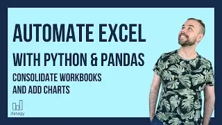 Python Excel Automation #1 - Consolidate Excel Workbooks, Python Pivot Tables, and Excel Charts