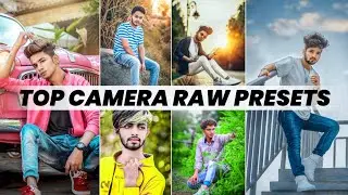 10 Camera Raw & Lightroom Presets 🔥 BEST XMP PRESETS