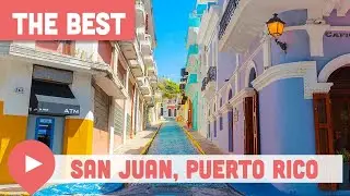 Best Things to Do in San Juan, Puerto Rico