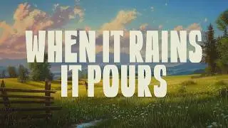 Luke Combs - When It Rains It Pours (lyrics)