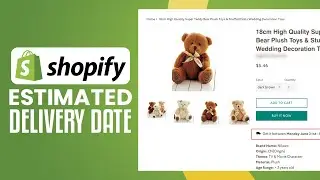 How To Display Estimated Delivery Date On Shopify (2024) Simple Tutorial