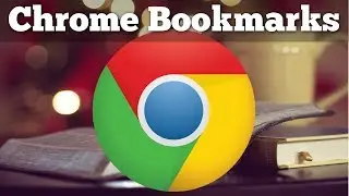 Chrome Bookmarks - Tutorial for Beginners