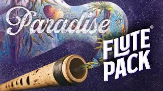 Flute Sample Pack: Paradise