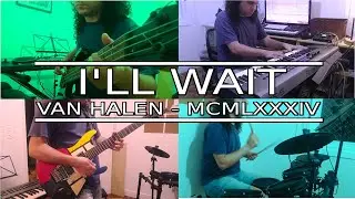 I'll Wait - Van Halen (cover) - a tribute to Eddie: guitarist, keyboardist