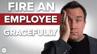 How To Fire An Employee