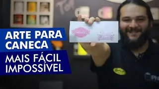 ARTE PARA CANECA NA SUBLIMAÇÃO - INICIANTES | ESCOLA PhD