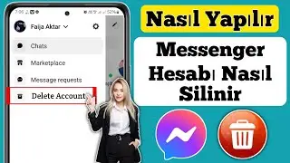 Messenger Hesabı Nasıl SİLİNİR (2024) | Messenger Hesabı Nasıl Silinir