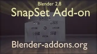 SnapSet Addon Blender 2.8