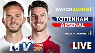 Tottenham Vs Arsenal • Premier League FT.@barnabyslater_@spurskingstv  [LIVE WATCH ALONG]