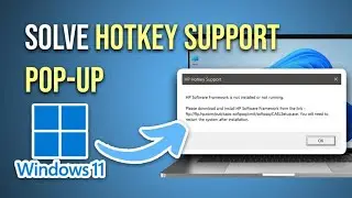 How To Solve Hotkey Support Blank Pop-up In Windows 11/10 [Full Guide]