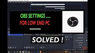 🔥 Best obs recording settings for low end pc