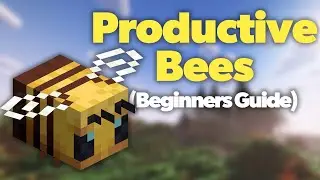 Minecraft Productive Bees - Complete Beginners Guide (2024 UPDATE)