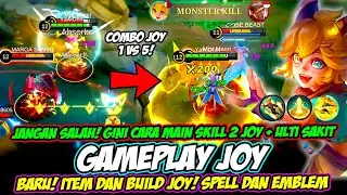 BARU❗ CARA MAIN + SKILL COMBO JOY TERSAKIT❗ ITEM & BUILD JOY 2023❗ TUTORIAL & GAMEPLAY JOY MLBB