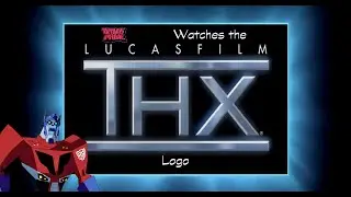 Optimus Prime (Transformers Animated) Watches The THX Cavalcade Logo (Star Wars Day Special)