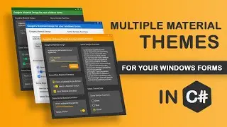Dark & Light Themes for your Windows Forms with Google's Material Design  | C# Tutorial