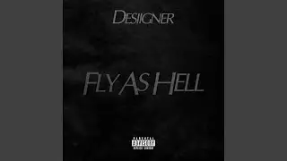 Fly As Hell