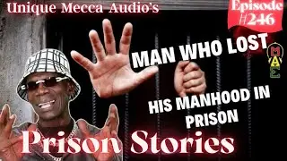 Shocking True Story: Man Lose His Manhood In Prison For Being Too Nice Explained