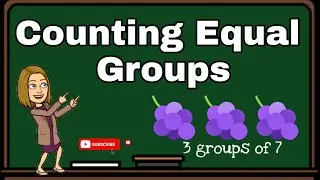 COUNTING EQUAL GROUPS | MATH 1 | Teacher Lee YT