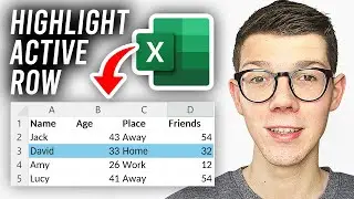 How To Highlight Active Row In Excel - Full Guide