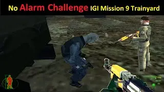 Project IGI 1 No Alarm Challenge Mission 9 Trainyard . IGI in 2024. 