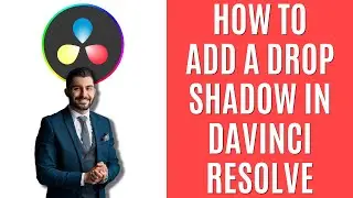 How to Add Drop Shadow in DaVinci Resolve 18 [Easy Guide]