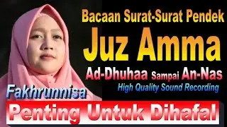 Paket Lengkap Surat-Surat pendek Pilhan, Surah Ad-Dhuha sampai An-Nas, Relaksasi Pengantar Tidur