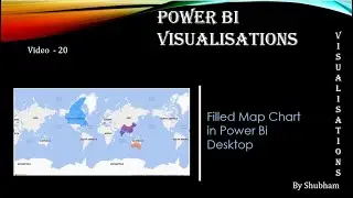 #powerbi #visualisation #filled #maps #Filled Map Chart #visual (Video - 20)