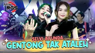 Selvi Ayunda - Gentong Tak Ataleh | New RGS | Lagu Madura Viral