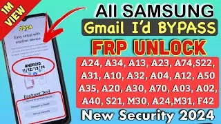 All Samsung FRP Bypass 2024|Android 12/13/14 New Security 2024 Google Account Remove|100% Working