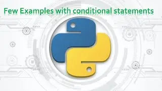 34 . Complete Python Basics for Automation - Practice with conditional statements