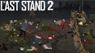 The Last Stand 2 (2008) All Locations [No Commentary] [4K] [All Weapons]