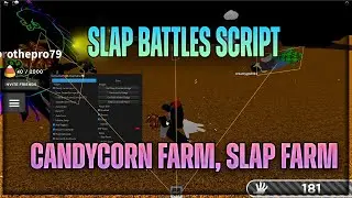 [🎃] Slap Battles Script Hack | CANDY CORN FARM, SLAP FARM | NEW OP GUI SCRIPT