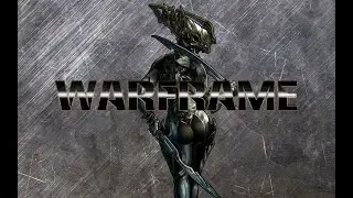 Warframe: Парацесис.Билд