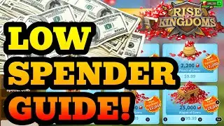 BEST PURCHASES FOR LOW SPENDERS! Rise Of Kingdoms Spending Guide! RoK Low Spender Guide!