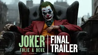 Joker: Folie à Deux - FInal Trailer (2024) | In Theaters October 4