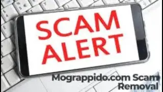 Mograppido.com Pop-up Scam Removal Guide [Solved]