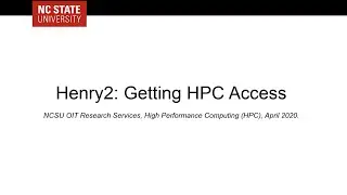 Henry2: Getting HPC Access