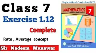 Class 7 Exercise 1.12 SNC PCTB Maths  Ex 1.12 PTB Maths  Sir Nadeem Munawar