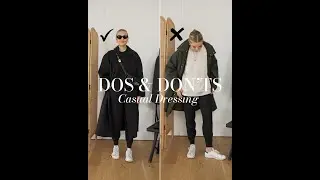 DOS & DON’TS OF CASUAL OUTFITS