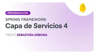 Capa de servicios 4  - Entidad Foto | Programación | Spring Framework | V7 | Egg