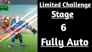 Lords mobile limited challenge bloodlust stage 6 fully auto|Grim Wolf limited challenge stage 6 auto