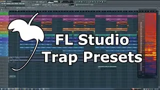 Trap Presets for FL Studio