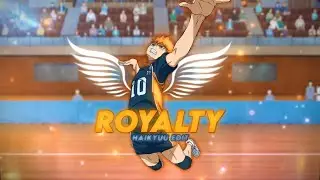 Royalty - Haikyuu Edit/Amv