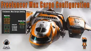 Freelancer Max: What Cargo Size Do I Buy? | Star Citizen