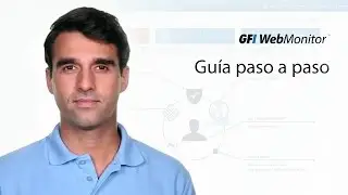 GFI WebMonitor Guía paso a paso