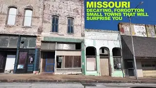 Decaying, Forgotten MISSOURI Towns That Will Surprise You